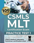 CSMLS MLT Certification Exam: Practice Test 1 - Paperback