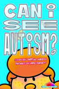 Can I see Autism? - Paperback