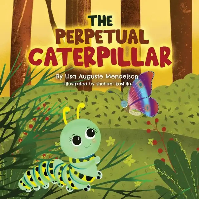 The Perpetual Caterpillar - Paperback