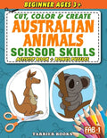 Australian Animals Scissor Skills: Cut, color and create. Educational Activity Book for Toddlers and Kids ages 3+ - Paperback