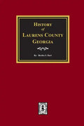 History of Laurens County, Georgia - Paperback