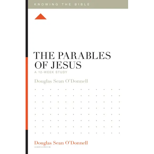 The Parables of Jesus: A 12-Week Study - Paperback