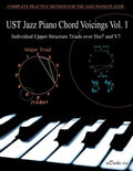 UST Jazz Piano Chord Voicings Vol. 1: Individual Upper Structures Triads over IIm7 and V7 - Paperback