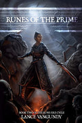 Runes of the Prime: Book Two of the Rune Fire Cycle - Paperback