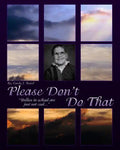 Please Don't Do That: : Bullies In School Are Just Not Cool! - Paperback