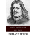 Christ a Complete Saviour - Paperback