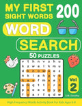 My First 200 Sight Words Word Search: 50 Puzzles with High-Frequency Words Activity Book For Kids Ages 6-8 (Vol.2) - Paperback
