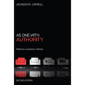 As One with Authority, Second Edition - Hardcover