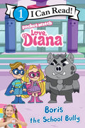 Love, Diana: Boris the School Bully - Paperback