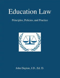 Education Law: Principles, Policies & Practice - Paperback
