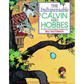 The Indispensable Calvin and Hobbes: A Calvin and Hobbs Treasury - Hardcover