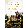 Eso No Estaba En Mi Libro del Nuevo Testamento - Paperback