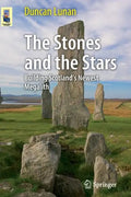 The Stones and the Stars: Building Scotland's Newest Megalith - Paperback