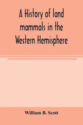 A history of land mammals in the Western Hemisphere - Paperback