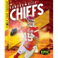 The Kansas City Chiefs - Library Binding