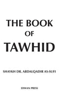The Book of Tawhid - Hardcover