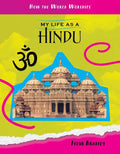My Life as a Hindu - Library Binding