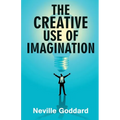 The Creative Use of Imagination - Paperback