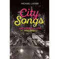 City Songs and American Life, 1900-1950 - Hardcover