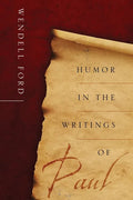 Humor in the Writings of Paul - Paperback