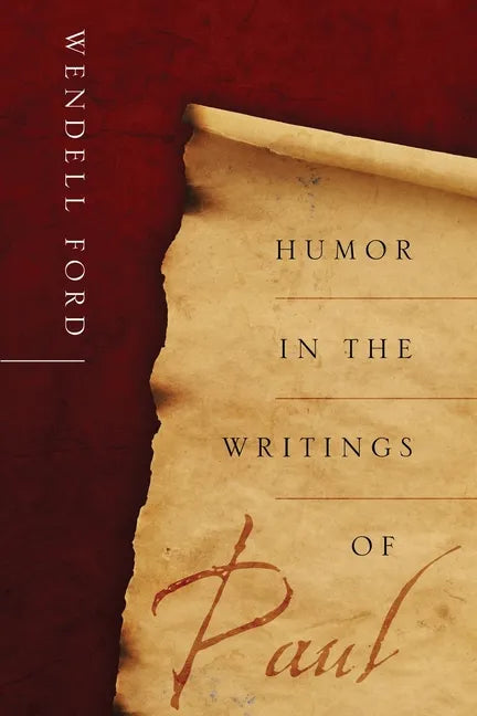 Humor in the Writings of Paul - Paperback