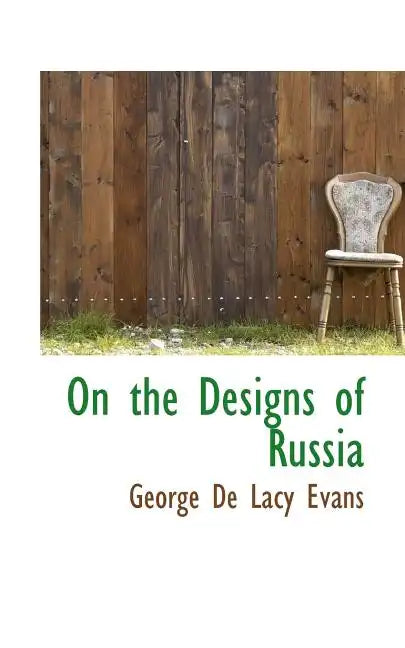 On the Designs of Russia - Paperback