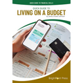 Quick Guide to Living on a Budget - Hardcover