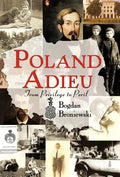 Poland Adieu: From Privilege to Peril - Hardcover