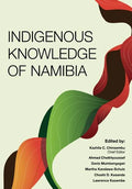 Indigenous Knowledge of Namibia - Paperback