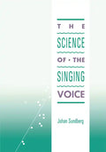 Science of the Singing Voice - Paperback