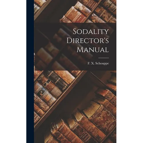 Sodality Director's Manual - Hardcover