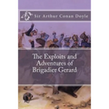 The Exploits and Adventures of Brigadier Gerard - Paperback