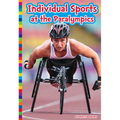 Individual Sports at the Paralympics - Library Binding