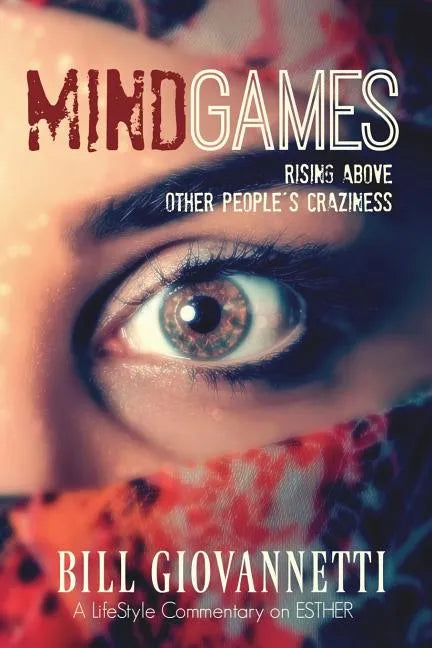 MindGames: Rising Above Other People's Craziness - Paperback