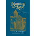 Naming the Rose: Essays on Eco's 'The Name of the Rose' - Paperback