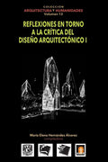 Volumen 13 Reflexiones en torno a la crítica al diseño arquitectónico I - Paperback