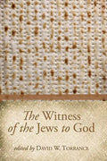The Witness of the Jews to God - Paperback