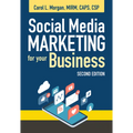 Social Media Marketing for Your Business, Second Edition - Paperback