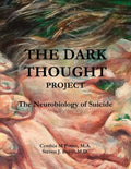 The Dark Thought Project - Paperback