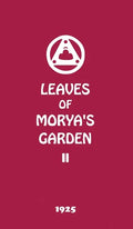Leaves of Morya's Garden II: Illumination - Hardcover