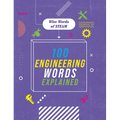 100 Engineering Words Explained - Library Binding