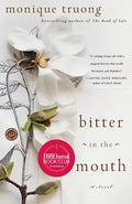 Bitter in the Mouth - Paperback