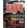 Focus on Fakes: The Washington/Franklins Series 1908-1923 - Paperback