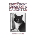 The Education of a Musician's Daughter - Paperback