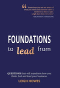 Transform how you think, feel and lead your business. - Hardcover