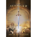 The Avenger: The Rise of the Kingdom - Paperback
