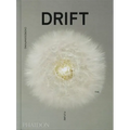 Drift: Choreographing the Future - Hardcover