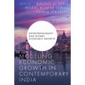 Modeling Economic Growth in Contemporary India - Hardcover