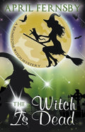 The Witch Is Dead - Paperback