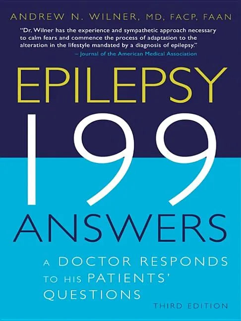 Epilepsy, 199 Answers: A Doctor Responds to His Patients Questions - Paperback